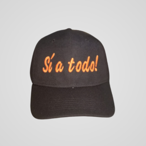 Gorra Clásica con Frase Única 🧢 Sí a Todo!